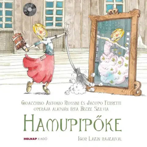 Rozprávky Hamupipőke - CD melléklettel - Szilvia Becze
