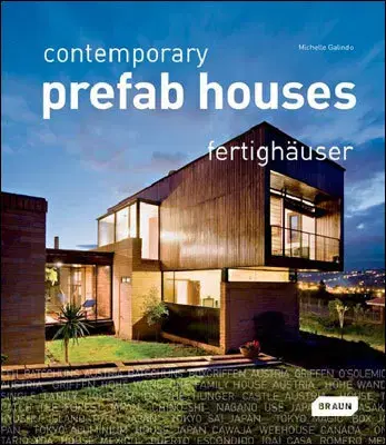 Cudzojazyčná literatúra Contemporary Prefab Houses - Michelle Galindo