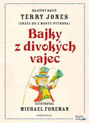 Humor a satira Bajky z divokých vajec - Terry Jones,Michael Foreman,Petr Matoušek