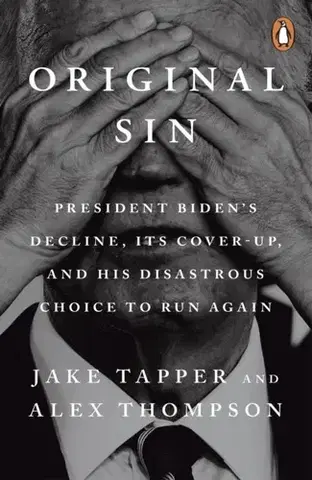 Politológia Original Sin - Alex Thompson,Jake Tapper