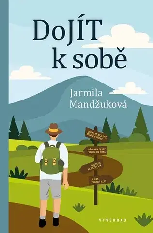 Šport - ostatné DoJÍT k sobě - Jarmila Mandžuková