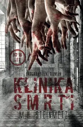Detektívky, trilery, horory Klinika smrti - M. H. Steinmetz