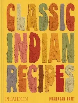 Národná kuchyňa - ostatné Classic Indian Recipes - Pushpesh Pant