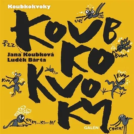Hudba - noty, spevníky, príručky Koubkokvoky - Koubková Jana,Luděk Bárta