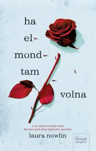 Detektívky, trilery, horory Ha elmondtam volna - Laura Nowlin