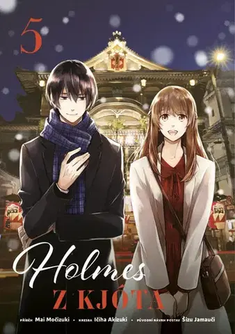 Manga Holmes z Kjóta 5 - Mai Močizuki,Šizu Jamauči,Ičiha Akizuki