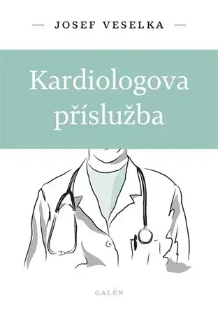 Humor a satira Kardiologova příslužba - Josef Veselka