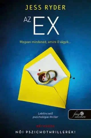 Detektívky, trilery, horory Az ex - Jess Ryder,István Sziklai