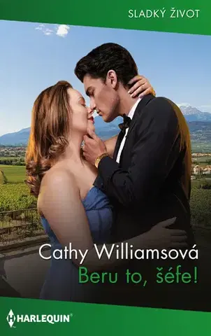 Beletria - ostatné Beru to, šéfe! - Cathy Williams