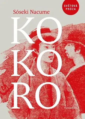 Historické romány Kokoro - Nacume Sóseki