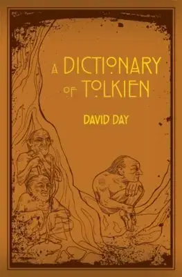 Sci-fi a fantasy A Dictionary of Tolkien - David Day