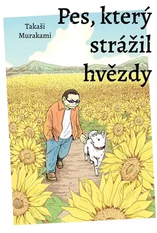 Manga Pes, který strážil hvězdy - Takashi Murakami
