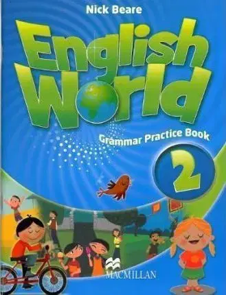 Gramatika a slovná zásoba English World 2 Grammar Practice Book - Nick Beare