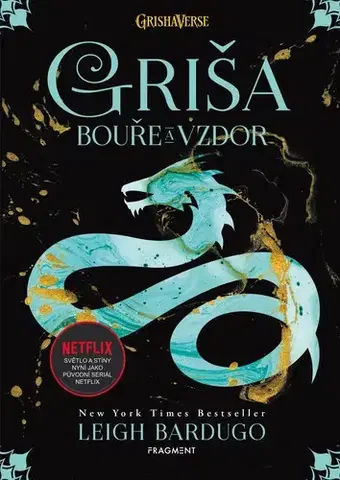 Fantasy, upíri Griša 2: Bouře a vzdor (brož.) - Leigh Bardugo,Julie Žemlová