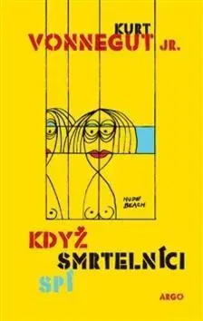 Novely, poviedky, antológie Když smrtelníci spí - Kurt Vonnegut