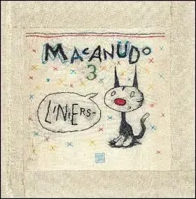 Pre deti a mládež - ostatné Macanudo 3 - Ricardo Liniers