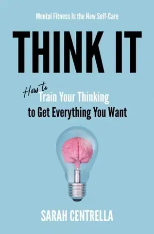Motivačná literatúra Think It - Sarah Centrella