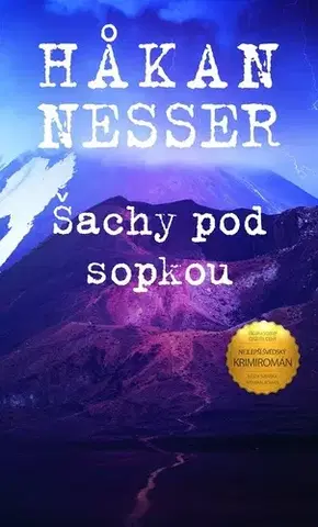 Detektívky, trilery, horory Šachy pod sopkou - Hakan Nesser