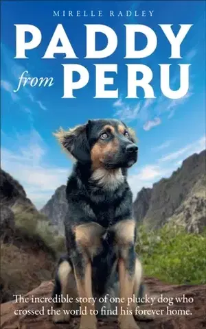 Biografie - Životopisy Paddy from Peru - Mirelle Radley