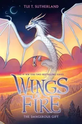 V cudzom jazyku The Dangerous Gift (Wings of Fire, Book 14) - Tui T. Sutherland