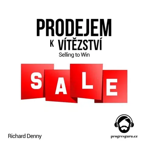 Ekonómia, manažment, marketing Progres Guru Prodejem k vítězství
