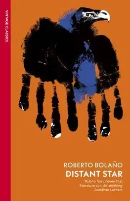 Svetová beletria Distant Star - Roberto Bolano,Chris Andrews