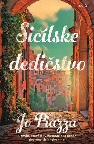Svetová beletria Sicílske dedičstvo - Jo Piazza