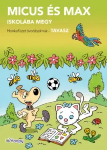 Pre deti a mládež - ostatné Micus és Max iskolába megy - Tavasz