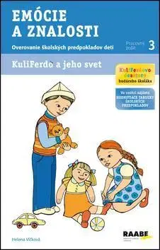 Pedagogika, vzdelávanie, vyučovanie Emócie a znalosti KuliFerdo a jeho svet - Helena Vlčková