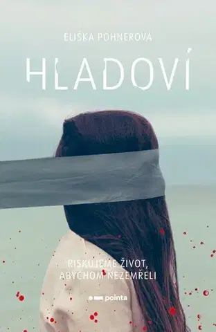 Young adults Hladoví - Eliška Pohnerová