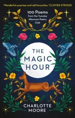 Česká poézia The Magic Hour - Charlotte Moore