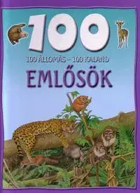 Pre deti a mládež - ostatné Emlősök - 100 állomás, 100 kaland - Kolektív autorov