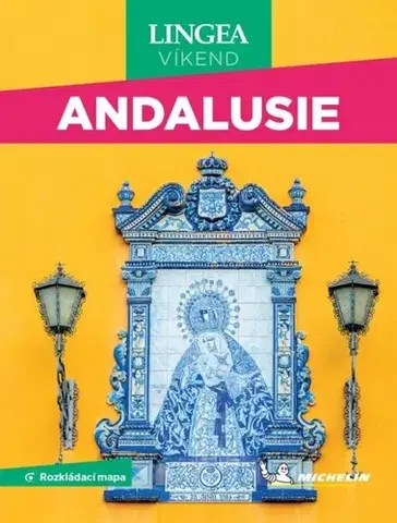 Európa Andalusie - víkend s rozkládací mapou