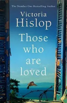 Historické romány Those Who Are Loved - Victoria Hislop