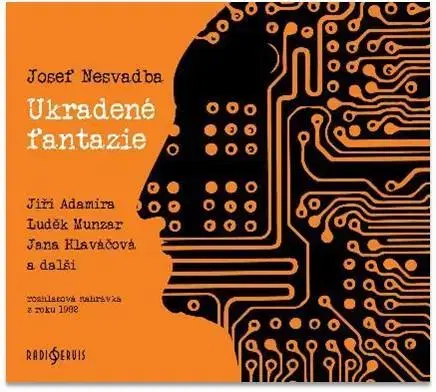 Sci-fi a fantasy Radioservis Ukradené fantazie - audiokniha