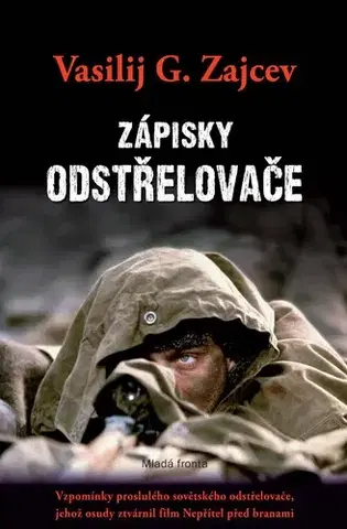 Beletria - ostatné Zápisky odstřelovače - Vasilij Grigorievič Zajcev