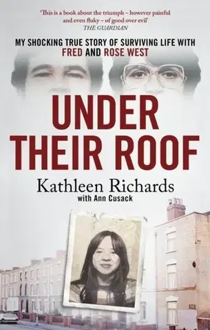 Detektívky, trilery, horory Under Their Roof - Ann Cusack,Kathleen Richards