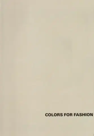 Dizajn, úžitkové umenie, móda Colors For Fashion - Nancy Riegelman