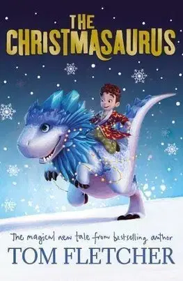 V cudzom jazyku The Christmasaurus - Tom Fletcher