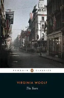 Svetová beletria The Years - Virginia Woolf