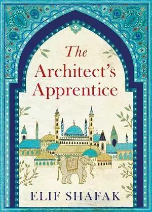Cudzojazyčná literatúra The Architect's Apprentice - Elif Shafak