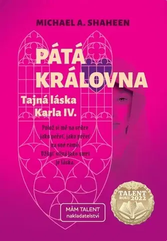 Historické romány Pátá královna - Michael A. Shaheen