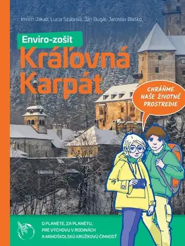 Učebnice pre ZŠ - ostatné Envirozošit: Kráľovná Karpát - Kolektív autorov