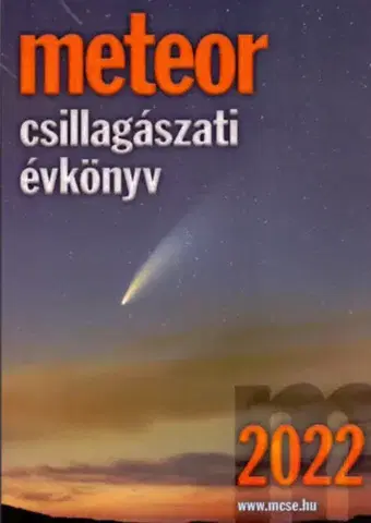 Astronómia, vesmír, fyzika Meteor csillagászati évkönyv 2022