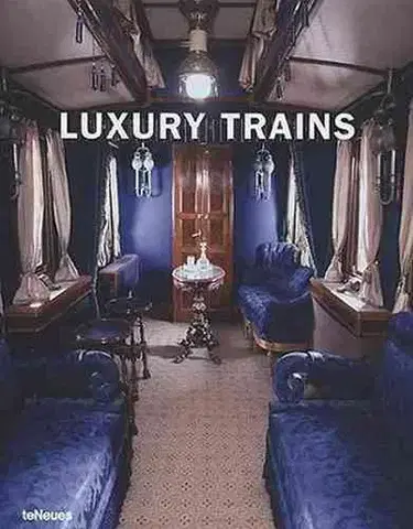 Cudzojazyčná literatúra Luxury Trains