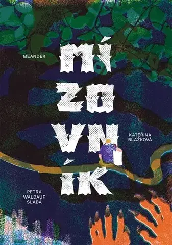 Pre deti a mládež - ostatné Mízovník (CZ) - Blažková Kateřina