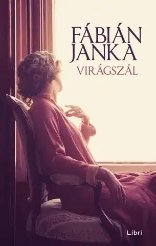 Svetová beletria Virágszál - Janka Fábián