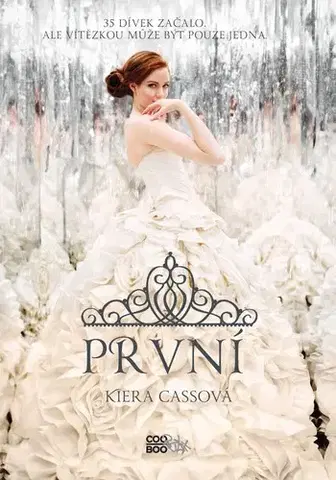 Young adults První - brožovaná - Kiera Cass