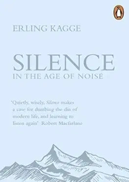 Cudzojazyčná literatúra Silence - Erling Kagge