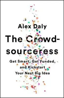 Cudzojazyčná literatúra The Crowdsourceress - Alex Daly